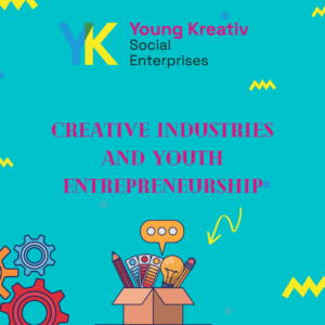 Read more about the article Creative Industries and Youth Entrepreneurship